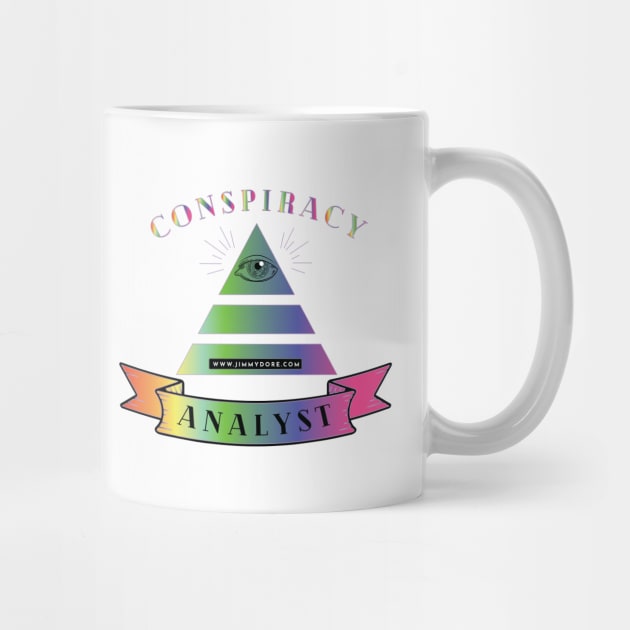 Conspiracy Analyst White Mug Printed on Both Sides by The Jimmy Dore Show